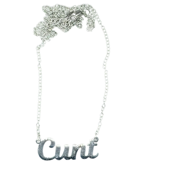 HOLR Statement Necklace Cunt